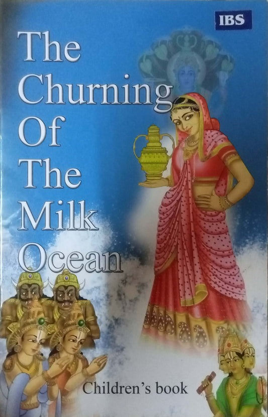 The Churning Of The Milk Ocean
