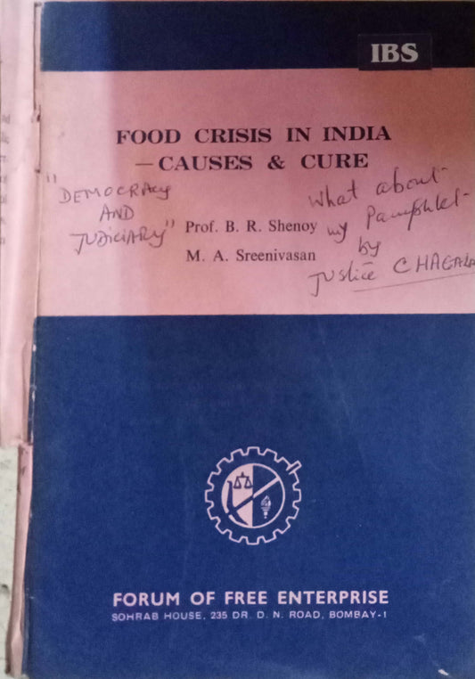 Food Crisis In India - Causes & Cure by Pro. B.R. Shenoy