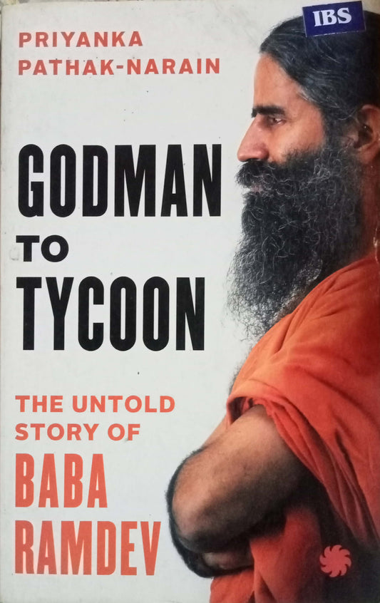 Godman To Tycoon by Baba Ramdev