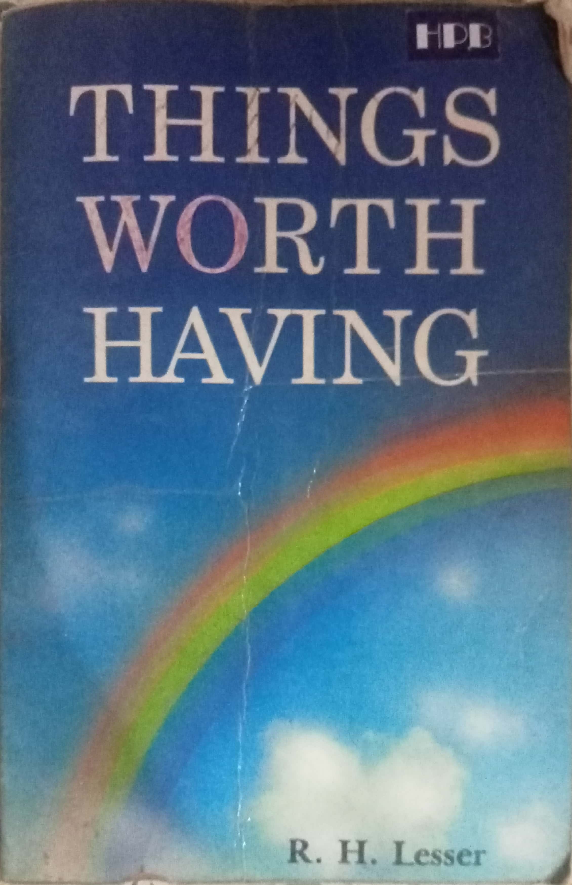Things Worth Having by R.H. Lesser – Inspire Bookspace