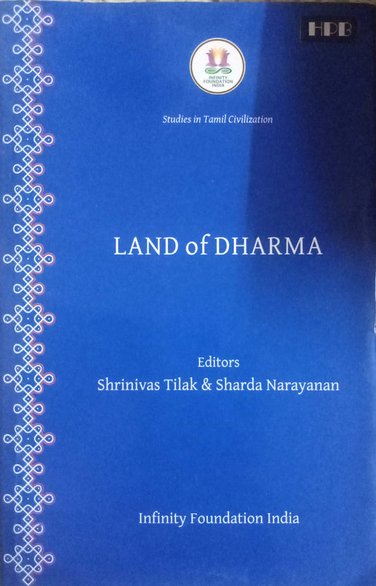 Land Of Dharma by Shrinivas Tilak
