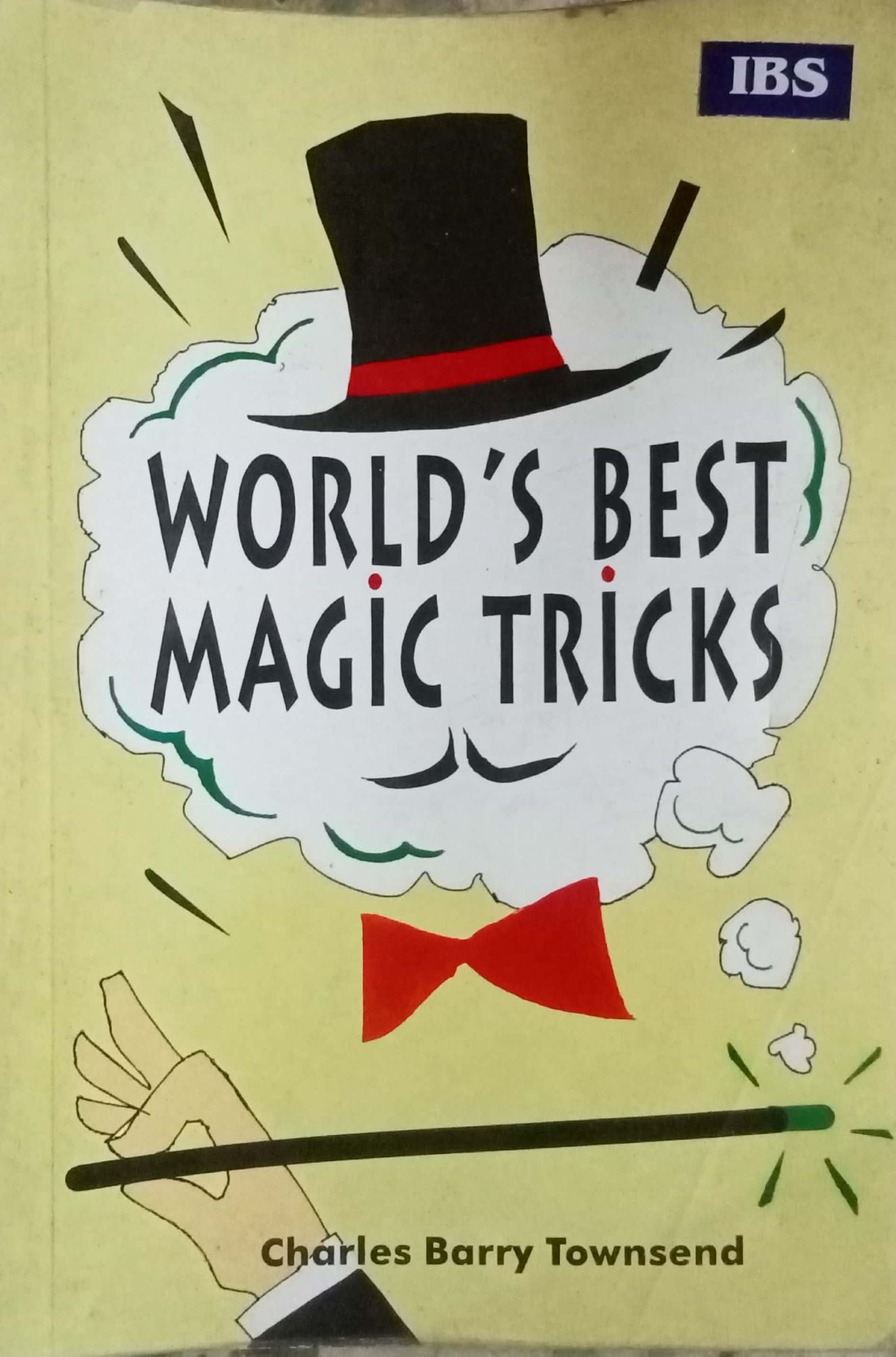 World's Best Magic Tricks by Charles Barry Townsend