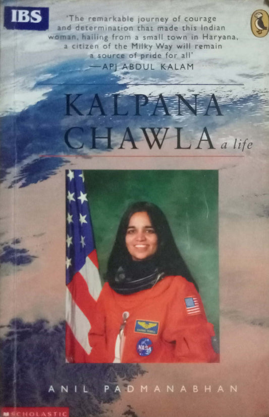 Kapana Chawala A Life by Anil Padmanabhan