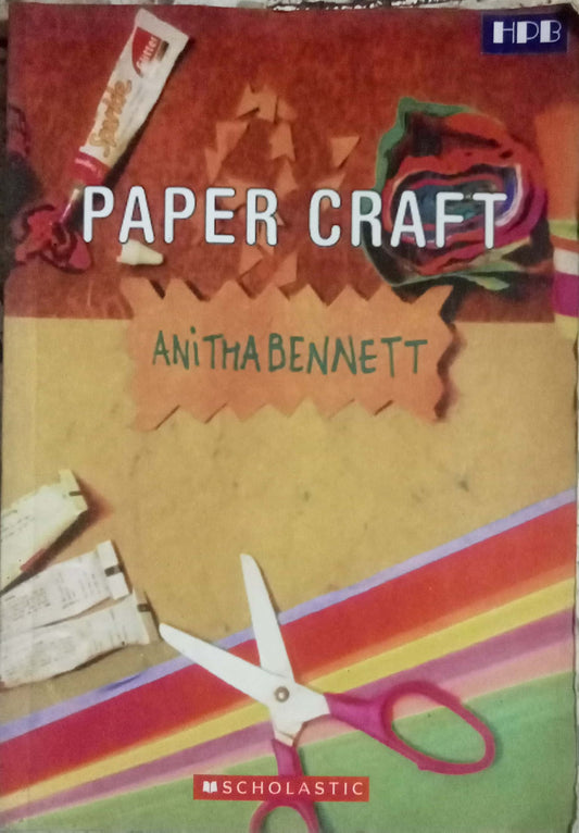 Paper Craft by Anita Bennett