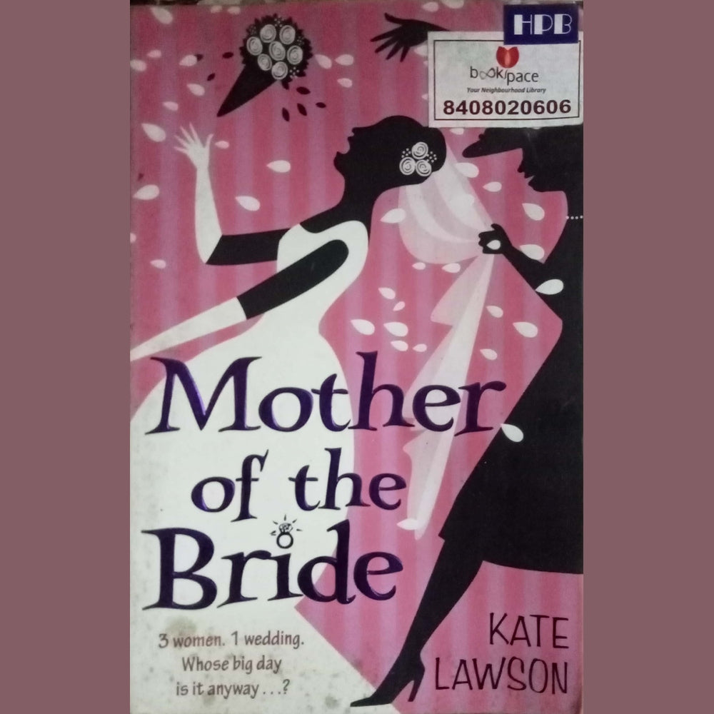 Mother Of The Bride by Kate Lawson