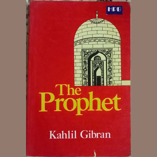 The Prophet by Kahil Gibran