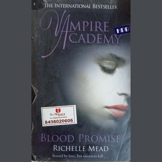 Blood Promise by Richelle Mead