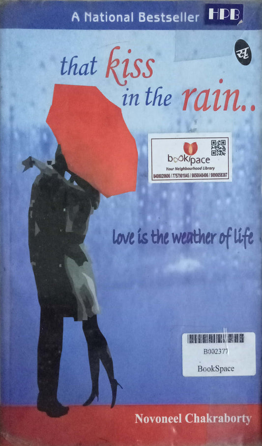That Kiss In The Rain by Novoneel Chakraborty