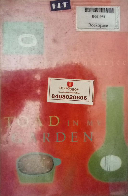 Toad Garden Ruchira Mukerjee