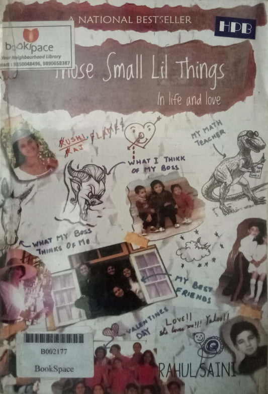 Those Small Lil Things In Life And Love by Rahul Saini
