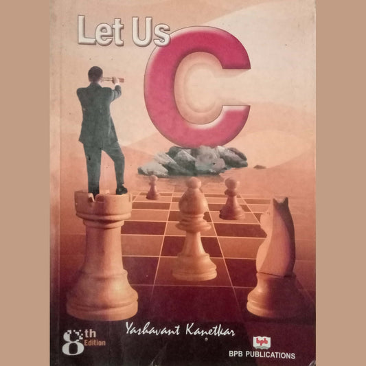 Lets Us C by Yashavant P. Kanetkar