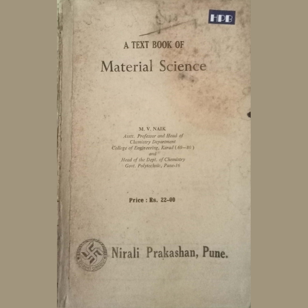 A Text Book Of Material Science by M.V. Naik