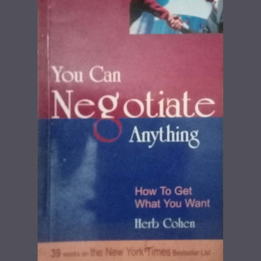 You Can Negotiate Anything by Herb Cohen