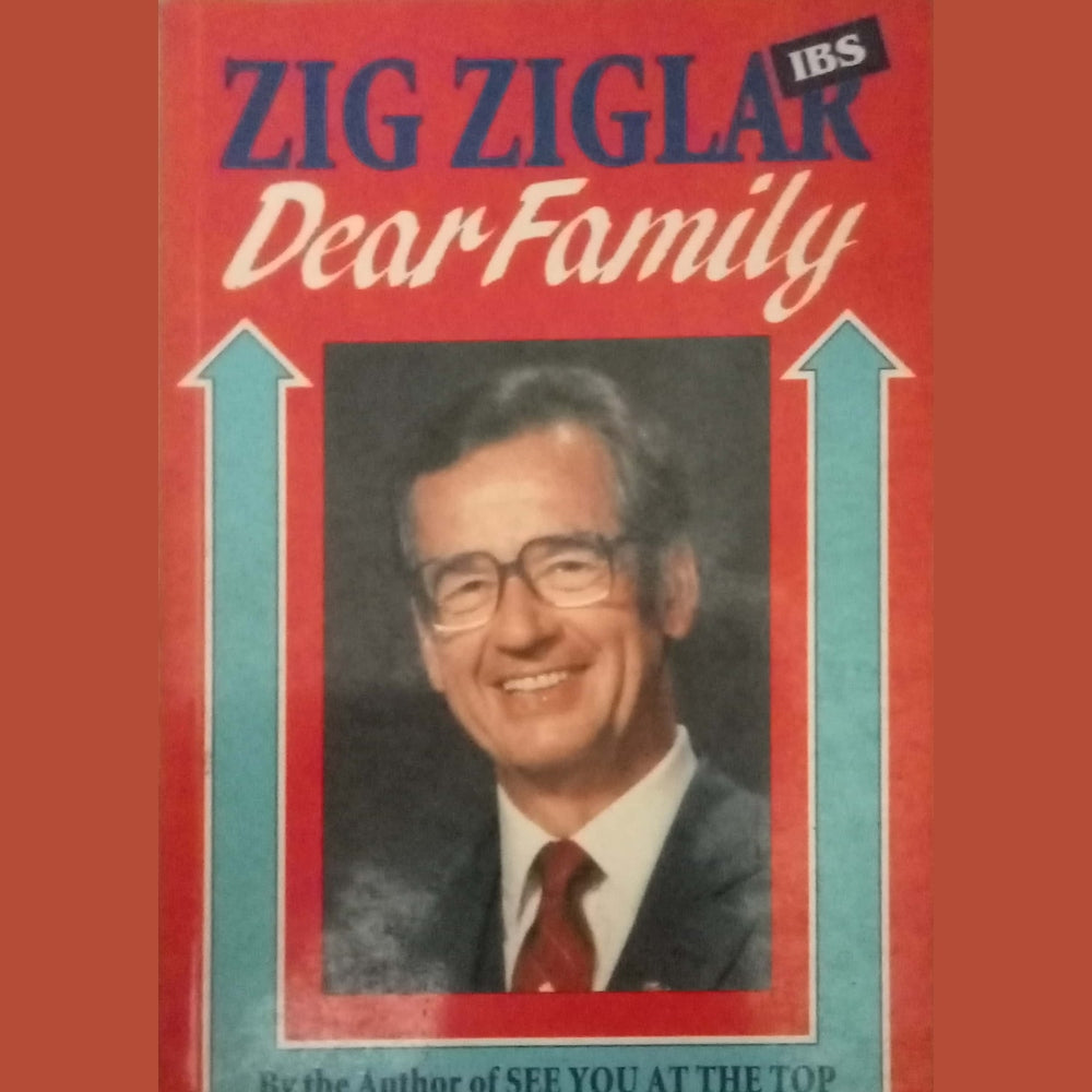Dear Family by Zig Ziglar