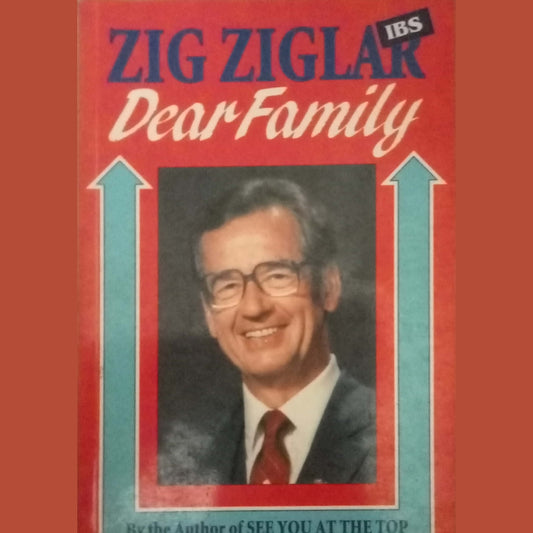 Dear Family by Zig Ziglar