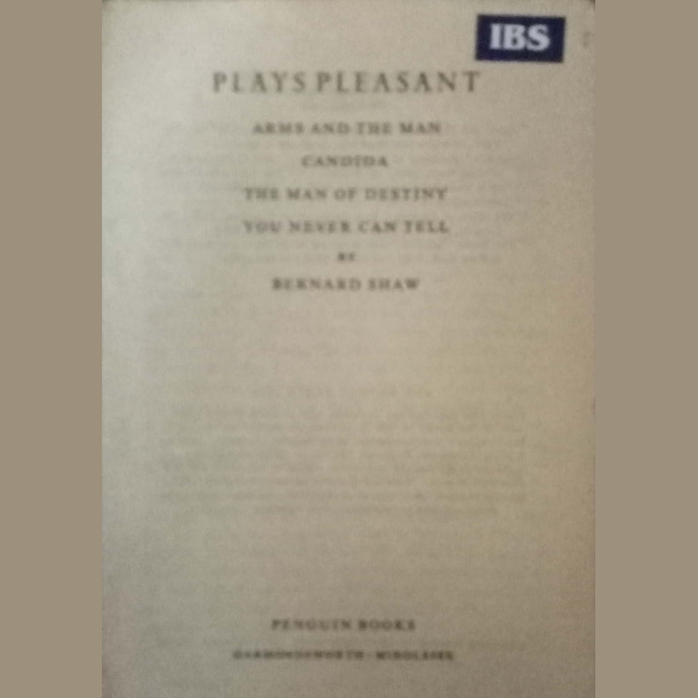 Plays Pleasant by Bernard Shaw (No Cover)