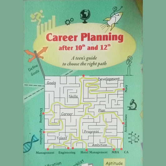 Career Planning After 10th And 12th by Savita Marathe