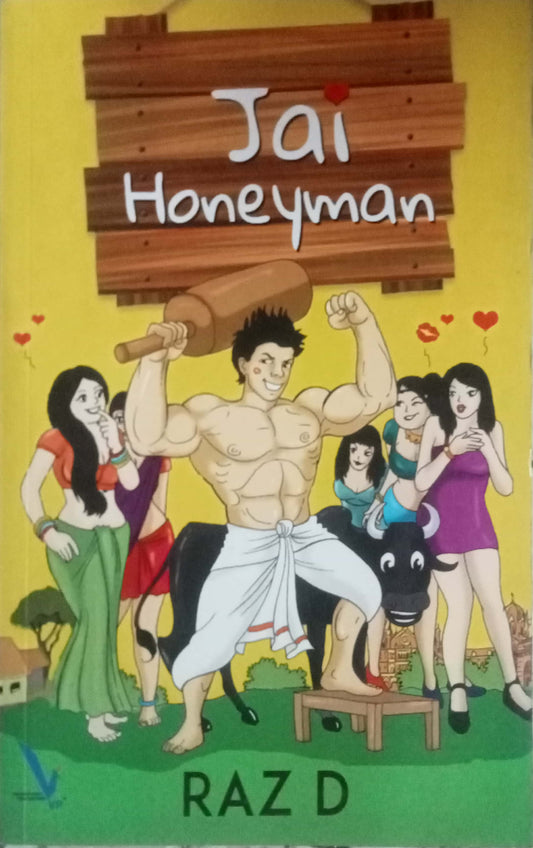 Jai HoneyMan by Raz D