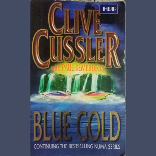 Blue Gold by Clive Cussler