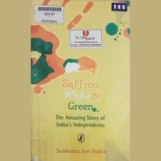 Saffron White Green by Subhadra Sen Gupta