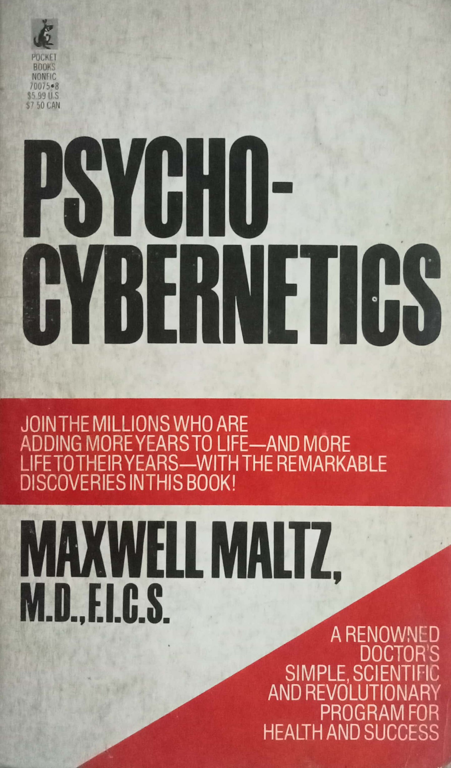 Psycho-Cybernetics by Maxwell Maltz
