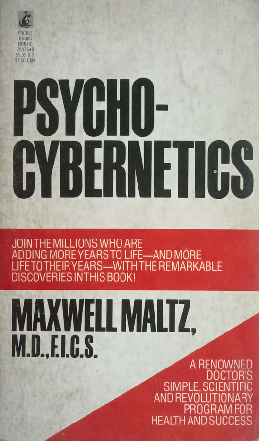 Psycho-Cybernetics by Maxwell Maltz