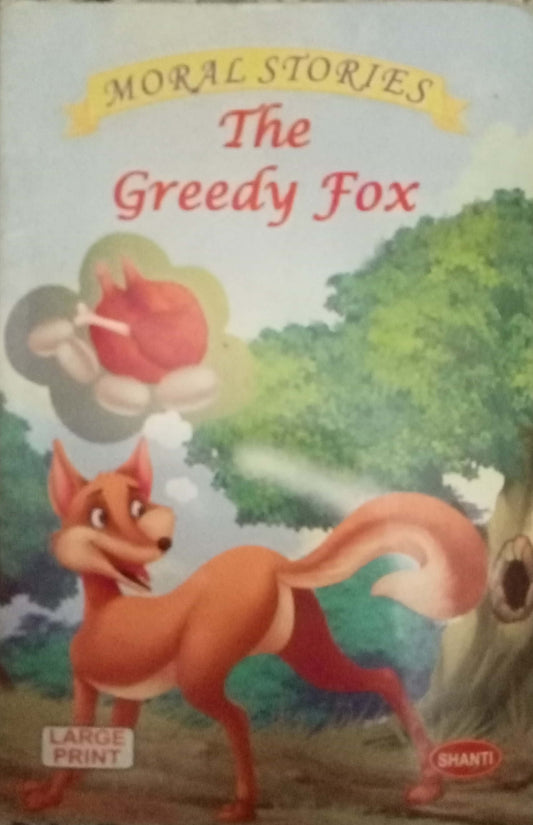 The Geedy Fox