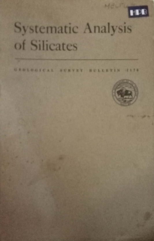 Systemartic Analysis Of Silicates by Lee C. Peck