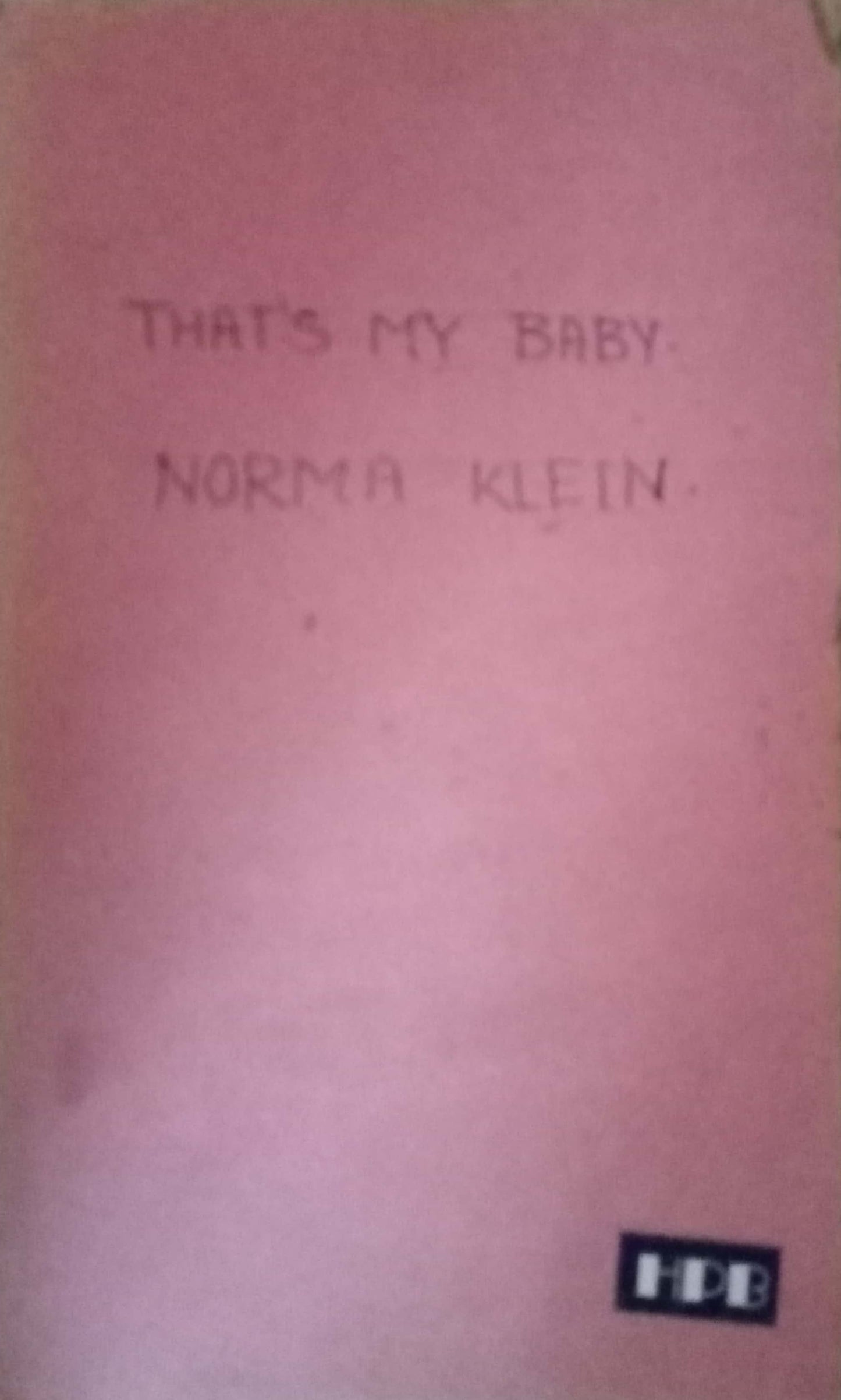 That's My Baby by Norma Klein