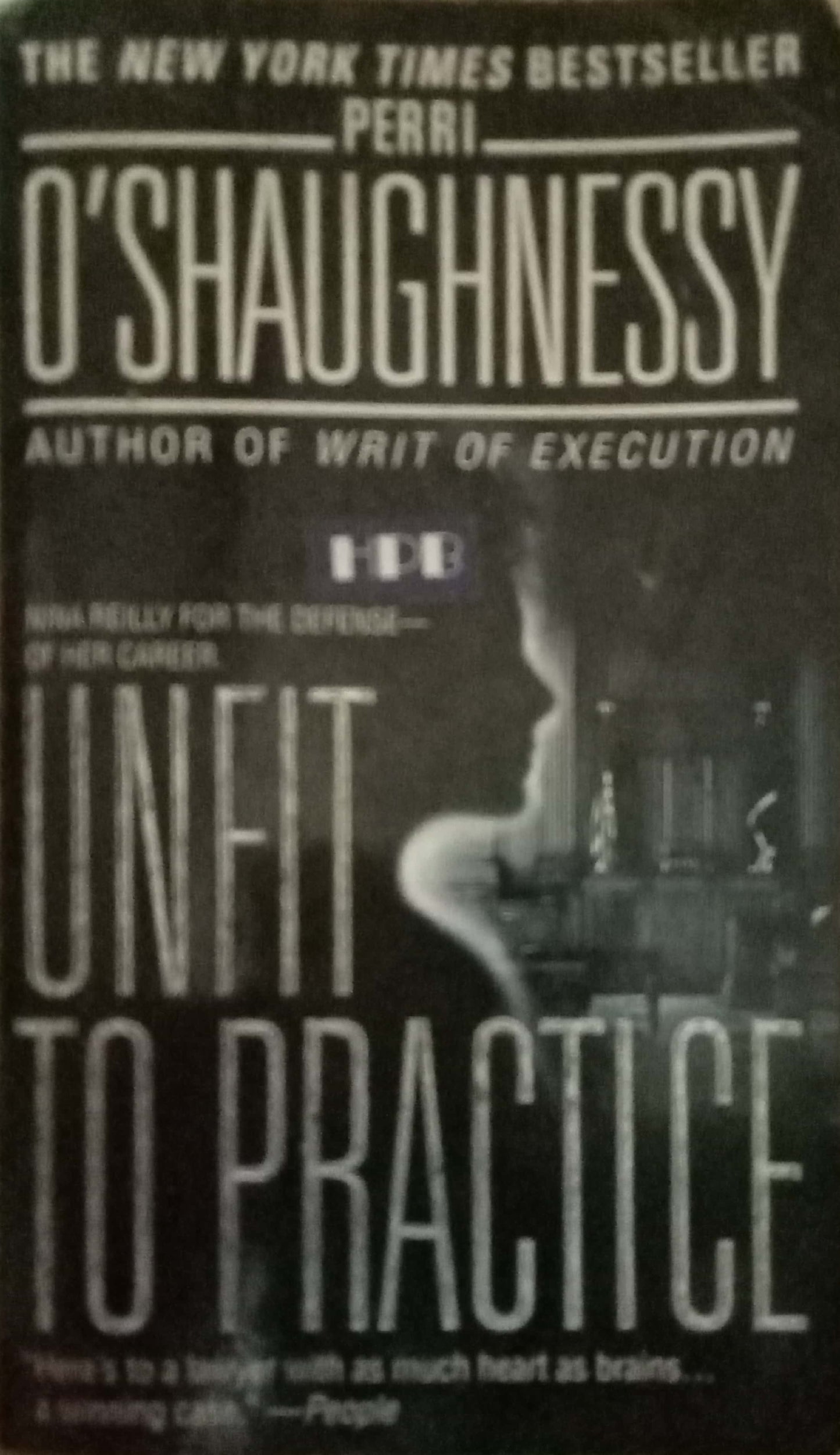 Unfit To Practice by Perri O'Shaughnessy
