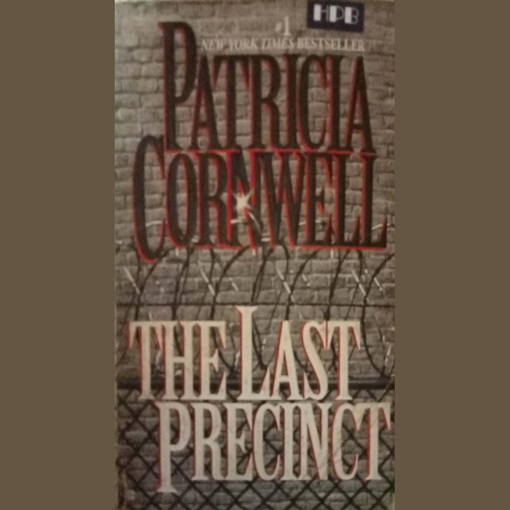 The Last Precinct by Patricia Cornwell