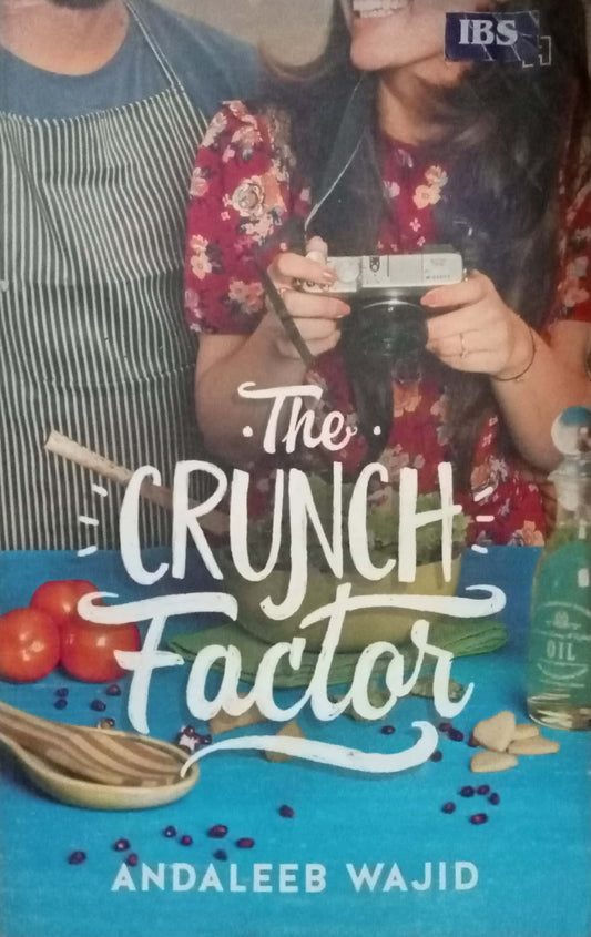 The Crunch Factor by Andaleeb Wajid