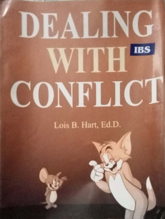 Dealing With Conflict by Lois B. Hart