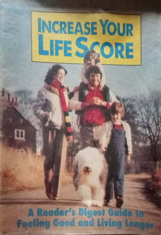 Increase Your Life Score