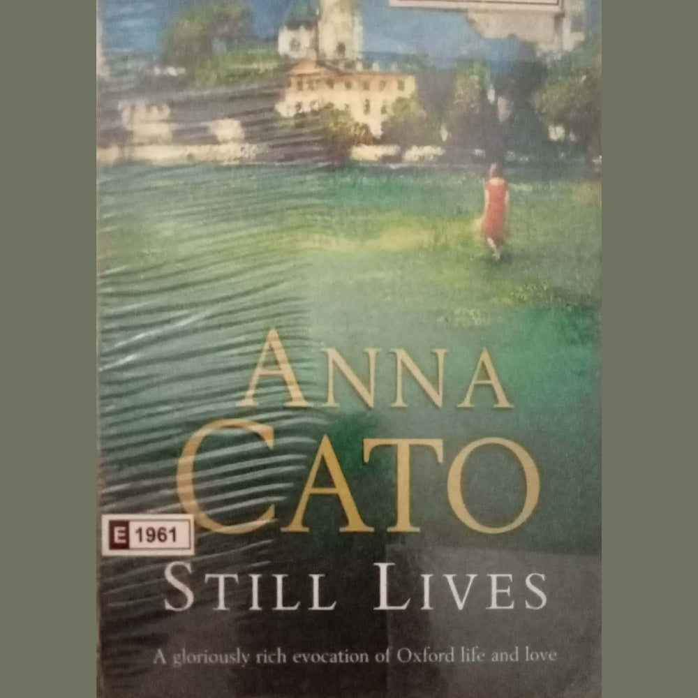 Still Lives by Anna Cato
