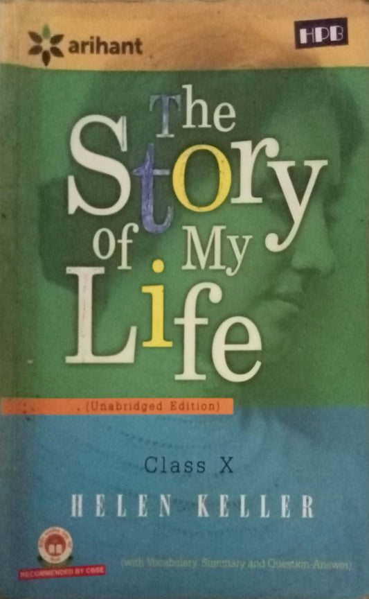 The Story Of My Life by Helen Keller