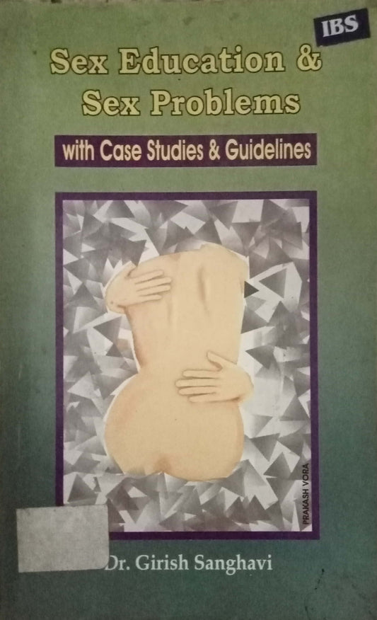 Sex Education & Sex Problems by Dr. Girish Sanghavi