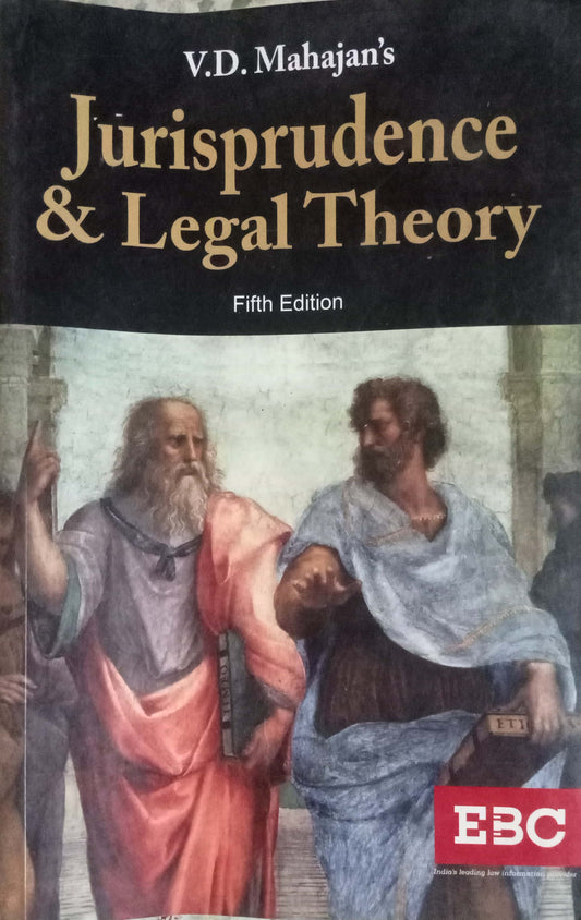 Jurisprudence & Legal  Theory by V.D Mahajan
