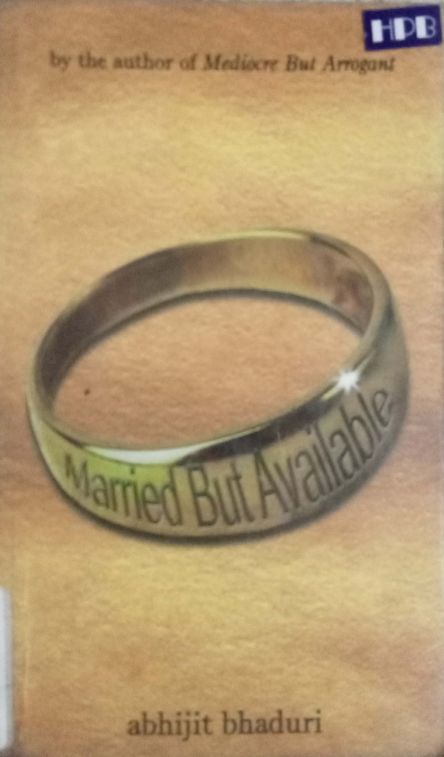 Married But Available by Abhijit Bhaduri