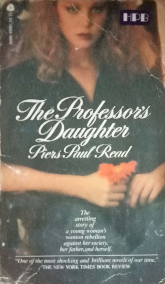 The Professor's Daughter by Piers Paul Read