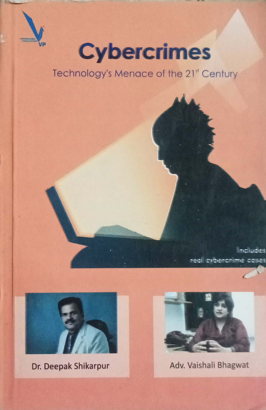Cybercrimes by Dr. Deepak Shikarpur