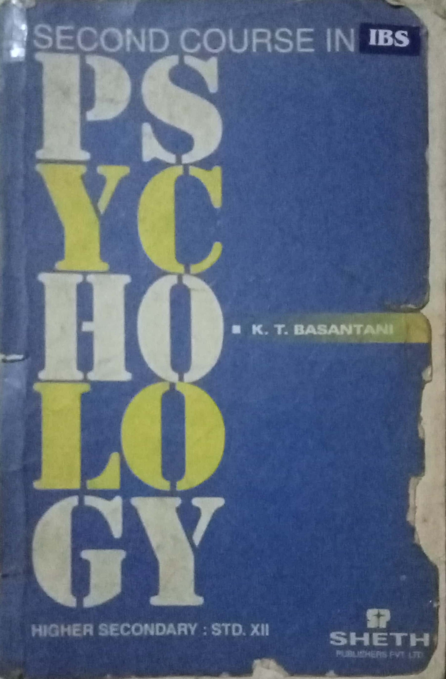 Second Course In Psychology by K.T. Basantani