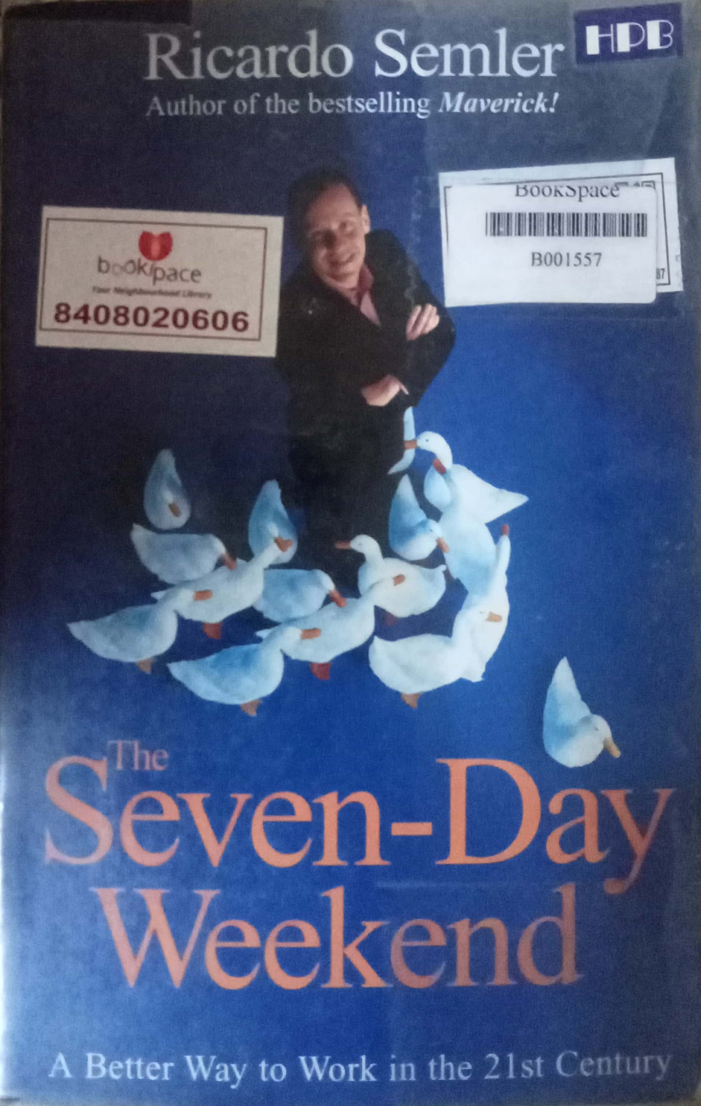 The Seven Day Weekend by Ricardo Semler