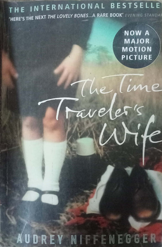 The Time Traveler's Wife by Audrey Niffenegger