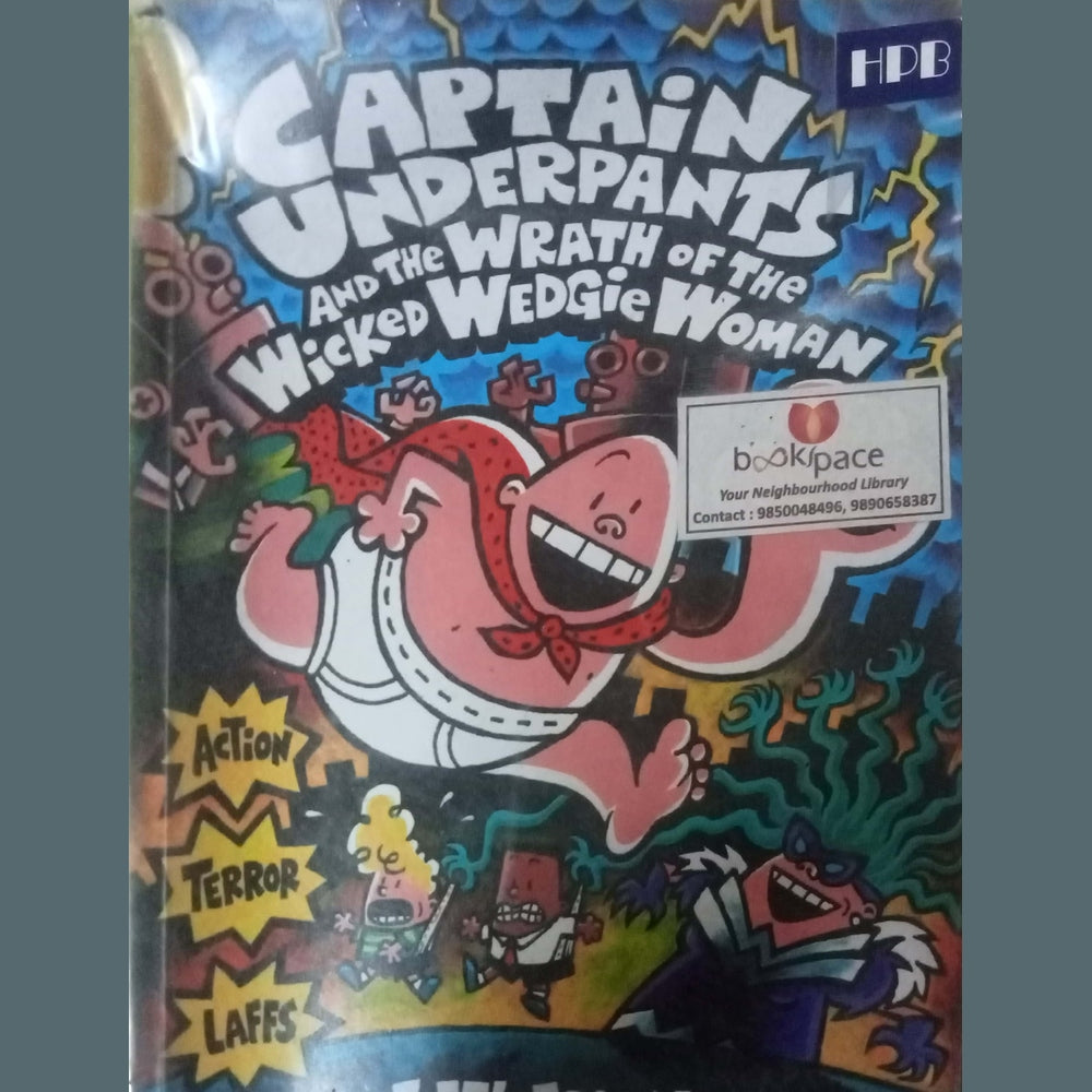 Captain Uderpants And The Wrath Of The Wicked Wedgie Woman