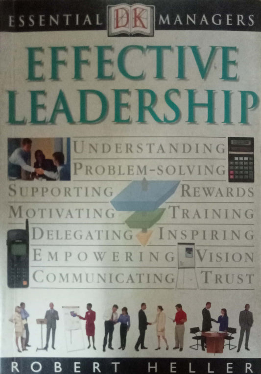 Effective Leadership by Robert Heller (HD)