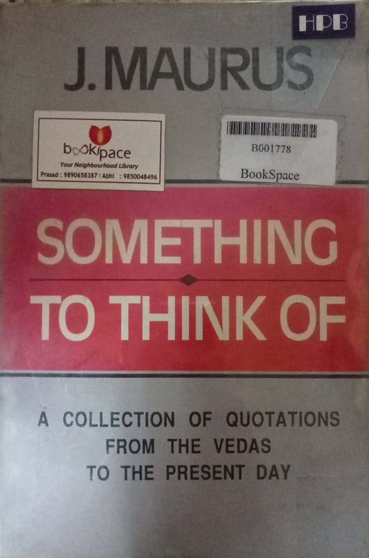 Something To Think Of by J. Maurus