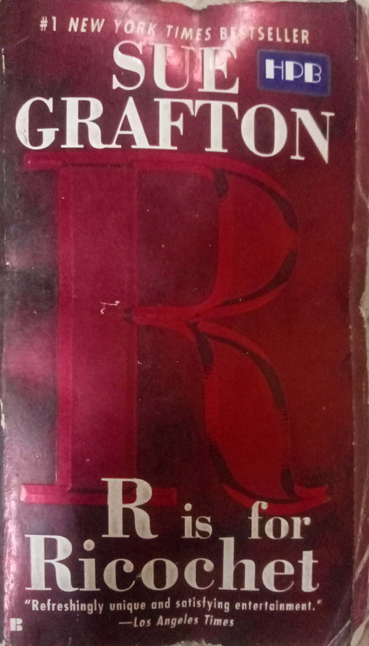 R Is for Ricochet by Sue Grafton