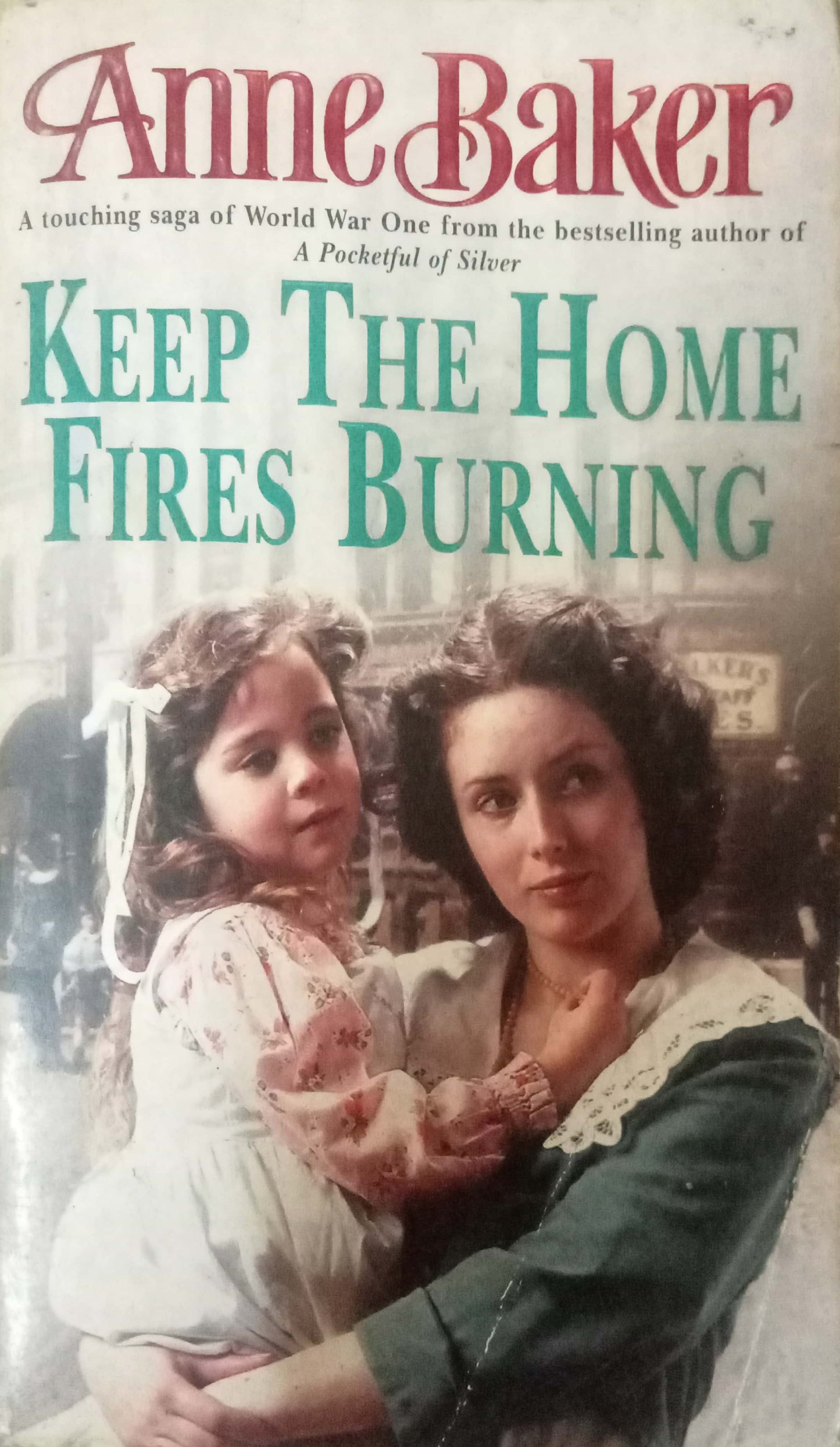 Keep The Home Fires Burning by Anne Banker