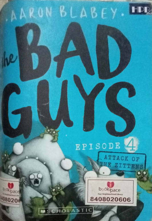 The Bad Guys by Aaron Blabey